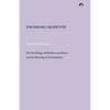 The Sibling Archetype: The Psychology of Brothers and Sisters and the Meaning of Horizontality - Paperback