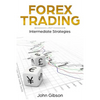 Forex Trading: Intermediate Strategies - Paperback