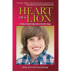 Heart of a Lion: A Story of God's Grace and a Family's Hope - Paperback
