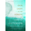 Our Lady of the Forest - Paperback