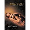 Petite Belle: How I Got My Name - Hardcover