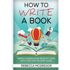 How to Write a Book: Write a nonfiction book in 7 days with this step-by-step guide - Paperback