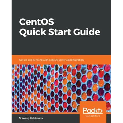 CentOS Quick Start Guide - Paperback