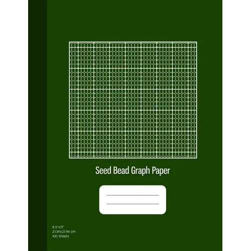 Seed Bead Graph Paper: Beadwork Paper, Seed Beading Grid Paper, Beading on a Loom, 100 Sheets, Green Cover (8.5x11) - Paperback