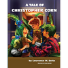 A Tale of Christopher Corn - Paperback
