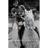 Crossing the Line: A Fearless Team of Brothers and the Sport That Changed Their Lives Forever - Paperback