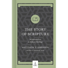 The Story of Scripture: An Introduction to Biblical Theology - Hardcover