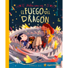 Había Una Vez...El Fuego del Dragón/ Once Upon a Dragon's Fire - Hardcover