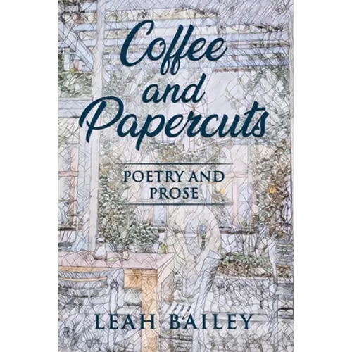 Coffee and Papercuts - Paperback