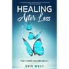 The Cards You're Dealt: A Compassionate Grief Recovery Guide and Meditations for Healing After Loss - Paperback