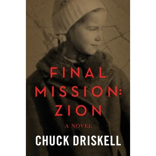 Final Mission: Zion: The Pale Horse Saga - Paperback