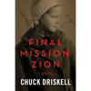 Final Mission: Zion: The Pale Horse Saga - Paperback