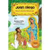 Juan Diego: Mary's Humble Messenger - Paperback