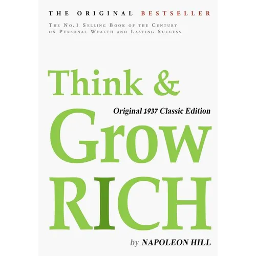 Think and Grow Rich, Original 1937 Classic Edition - Paperback