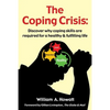 The Coping Crisis - Paperback