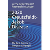 Creutzfeldt-Jakob Disease: The Best Science in Everyday Language! - Paperback