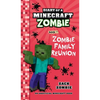 Diary of a Minecraft Zombie Book 7: Zombie Family Reunion - Hardcover
