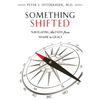 Something Shifted - Paperback