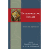 Interpreting Isaiah: Issues and Approaches - Paperback