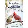 Beneath the Sweet Magnolias - Paperback