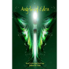 Angels of Eden (Book #2 of the Angel Story Saga) - Paperback