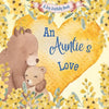 An Auntie's Love: A Rhyming Picture Book for Children and Aunties - Paperback