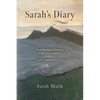 Sarah's Diary: From the Heart of Pakistan to the Soul of America - Sarah's Triumph Over Fate - Paperback