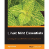 Linux Mint Essentials - Paperback