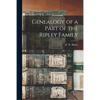 Genealogy of a Part of the Ripley Family [microform] - Paperback