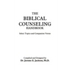 The Biblical Counseling Handbook: Select Topics and Companion Verses - Paperback