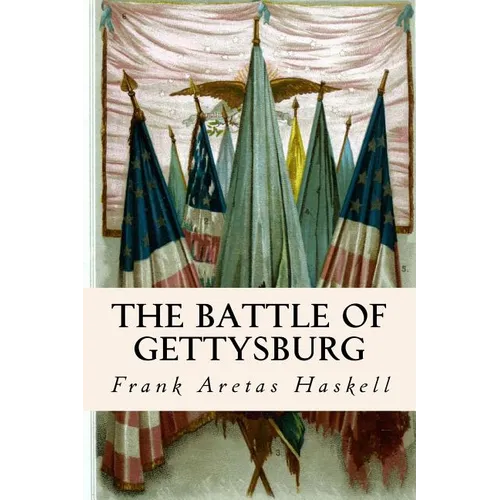 The Battle of Gettysburg - Paperback