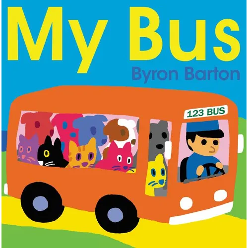 My Bus - Board Book