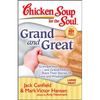 Grand and Great: Grandparents and Grandchildren Share Their Stories of Love and Wisdom - Paperback