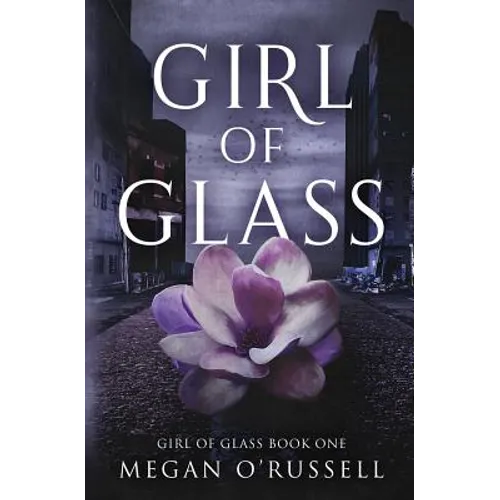 Girl of Glass - Paperback
