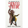 The Strange Case of Dr. Jekyll and Mr. Hyde: The Original 1886 Edition - Hardcover