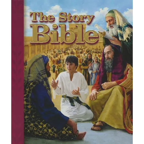 The Story Bible: 130 Stories of God's Love - Hardcover