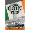 The Coin Flip - Paperback