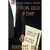 The Falicia Blakely letters from her Pimp - Paperback