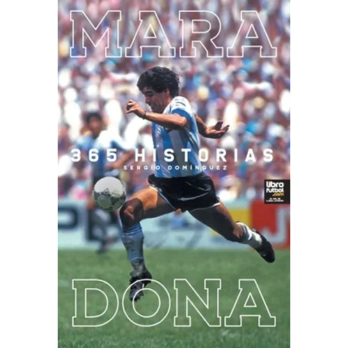 Maradona 365 Historias - Paperback