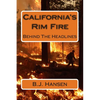 California's Rim Fire: Behind The Headlines - Paperback