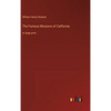 The Famous Missions of California: in large print - Hardcover