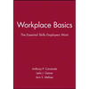 Workplace Basics, Training Manual: The Essential Skills Employers Want - Paperback