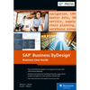 SAP Business Bydesign: Business User Guide - Hardcover
