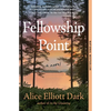 Fellowship Point - Paperback