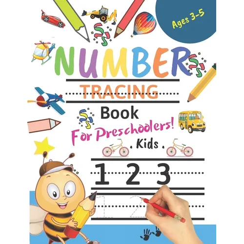 Number Tracing Book For Preschoolers! Kids age 3-5: Number tracing books for kids ages 3-5, Number tracing workbook, Number Writing Practice Book, Num - Paperback