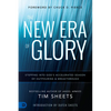 The New Era of Glory: Stepping Into God's Accelerated Season of Outpouring and Breakthrough - Paperback