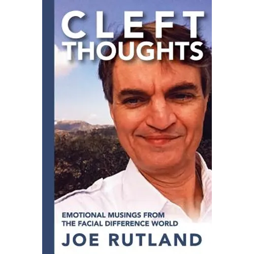 CleftThoughts: Emotional Musings From The Facial Difference World - Paperback