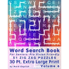 Word Search Book For Seniors: Pro Vision Friendly, 51 Zig Zag Puzzles, 30 Pt. Extra Large Print, Vol. 6 - Paperback