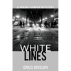 White Lines - Paperback