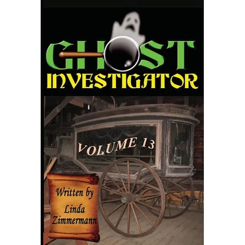 Ghost Investigator Volume 13 - Paperback